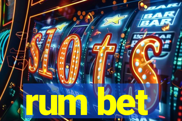 rum bet